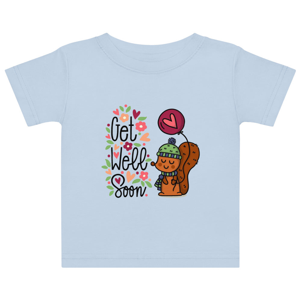 Get well soon | Baby Jersey T-Shirt | Rabbit Skins 3322