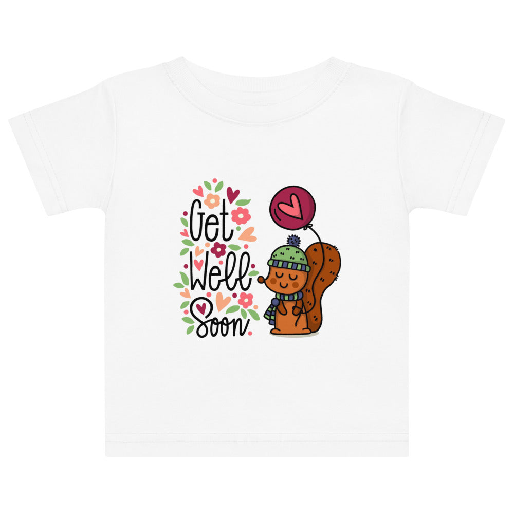Get well soon | Baby Jersey T-Shirt | Rabbit Skins 3322