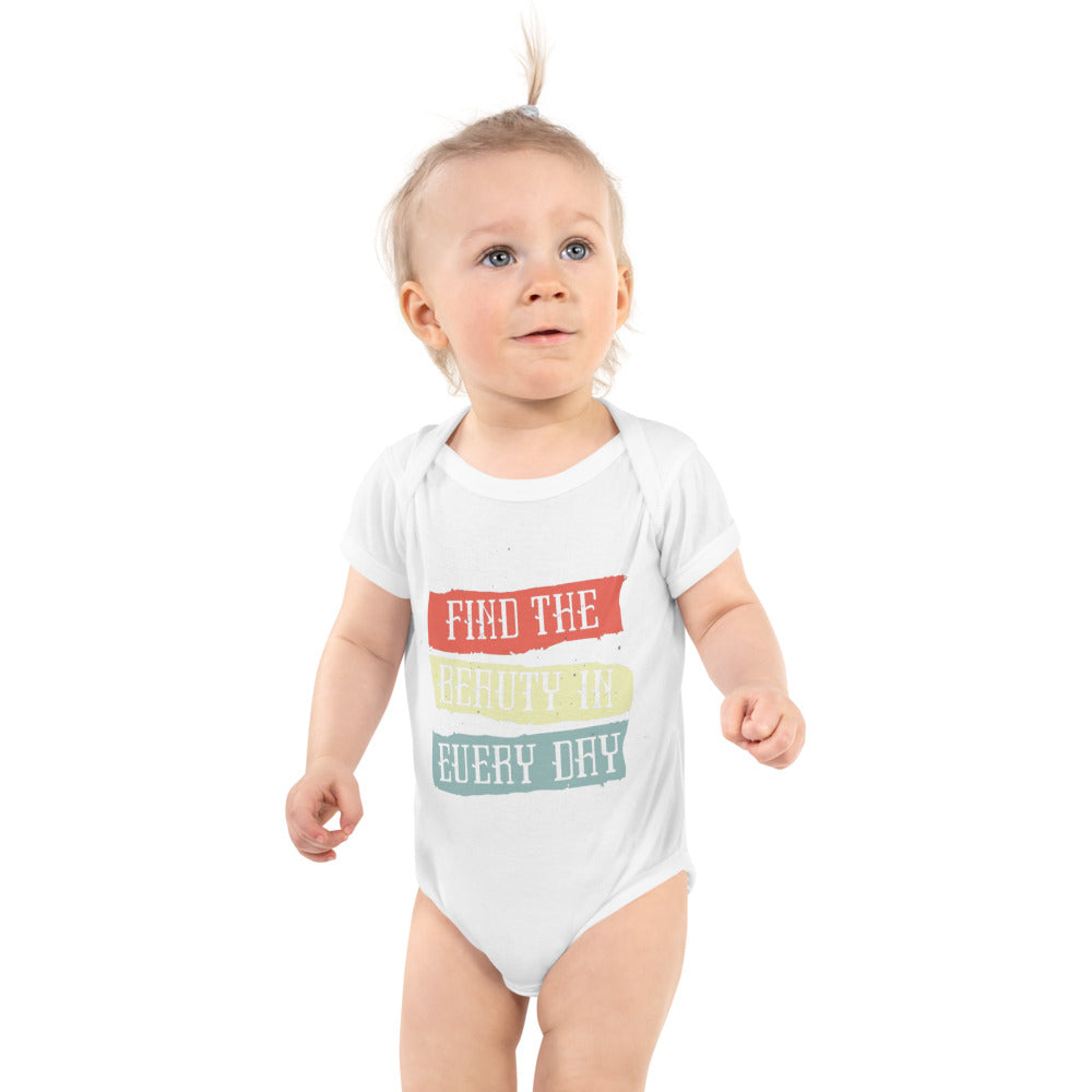 Find the beauty in every day | Baby Short Sleeve Bodysuit | Rabbit Skins 4400