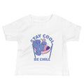 Stay cool be chill | Baby Staple Tee | Bella + Canvas 3001B