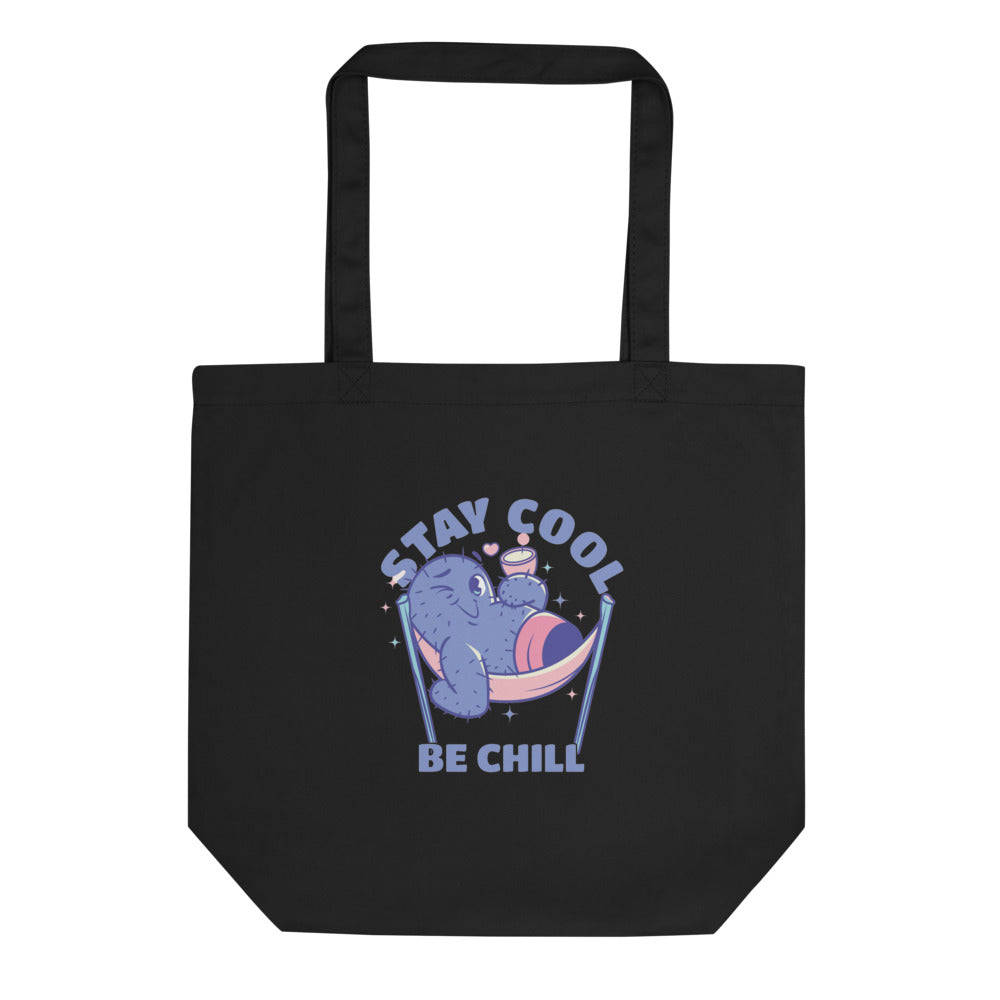 Stay cool be chill | Eco Tote Bag | Econscious EC8000
