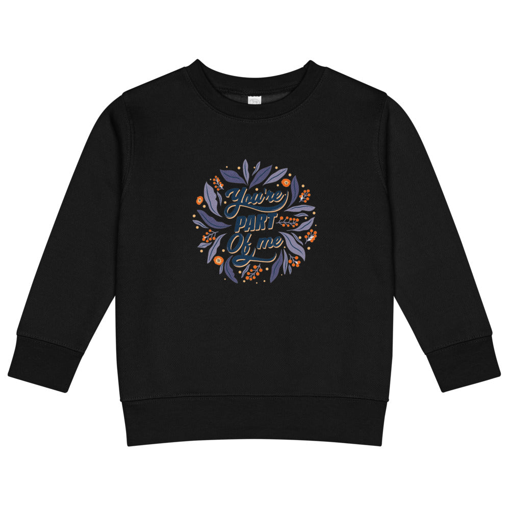 You're PART Of me | Kids Crew Neck Sweatshirt | Rabbit Skins 3317