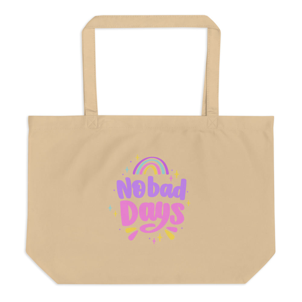No bad days | Large Eco Tote | Econscious EC8001