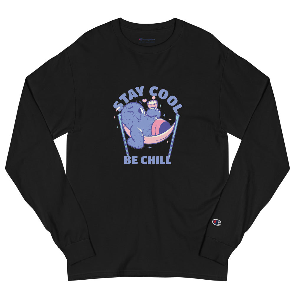 Stay cool be chill | Men’s Champion Long Sleeve T-Shirt | CC8C