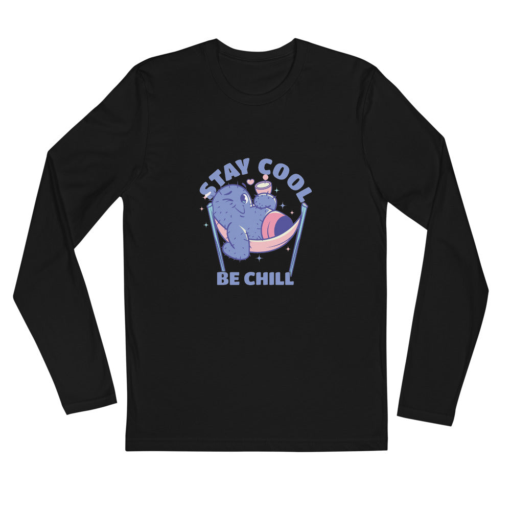 Stay cool be chill | Men's Fitted Long Sleeve Shirt | Next Level 3601