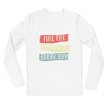 Find the beauty in every day | Men's Fitted Long Sleeve Shirt | Next Level 3601