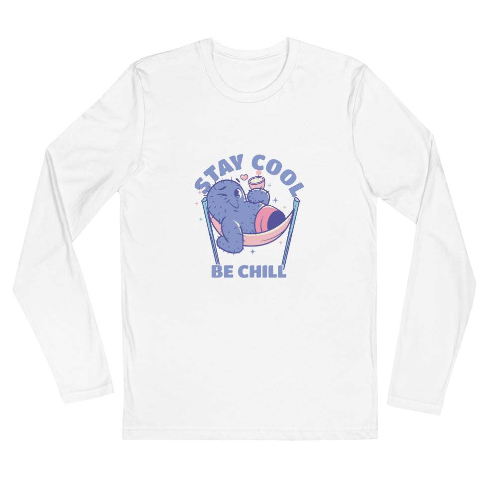 Stay cool be chill | Men's Fitted Long Sleeve Shirt | Next Level 3601