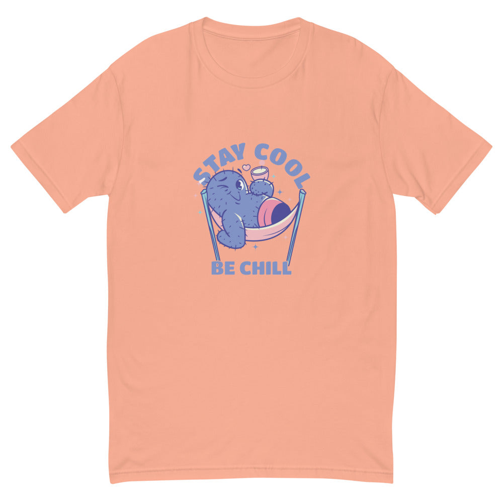 Stay cool be chill | Men's Fitted T-Shirt | Next Level 3600
