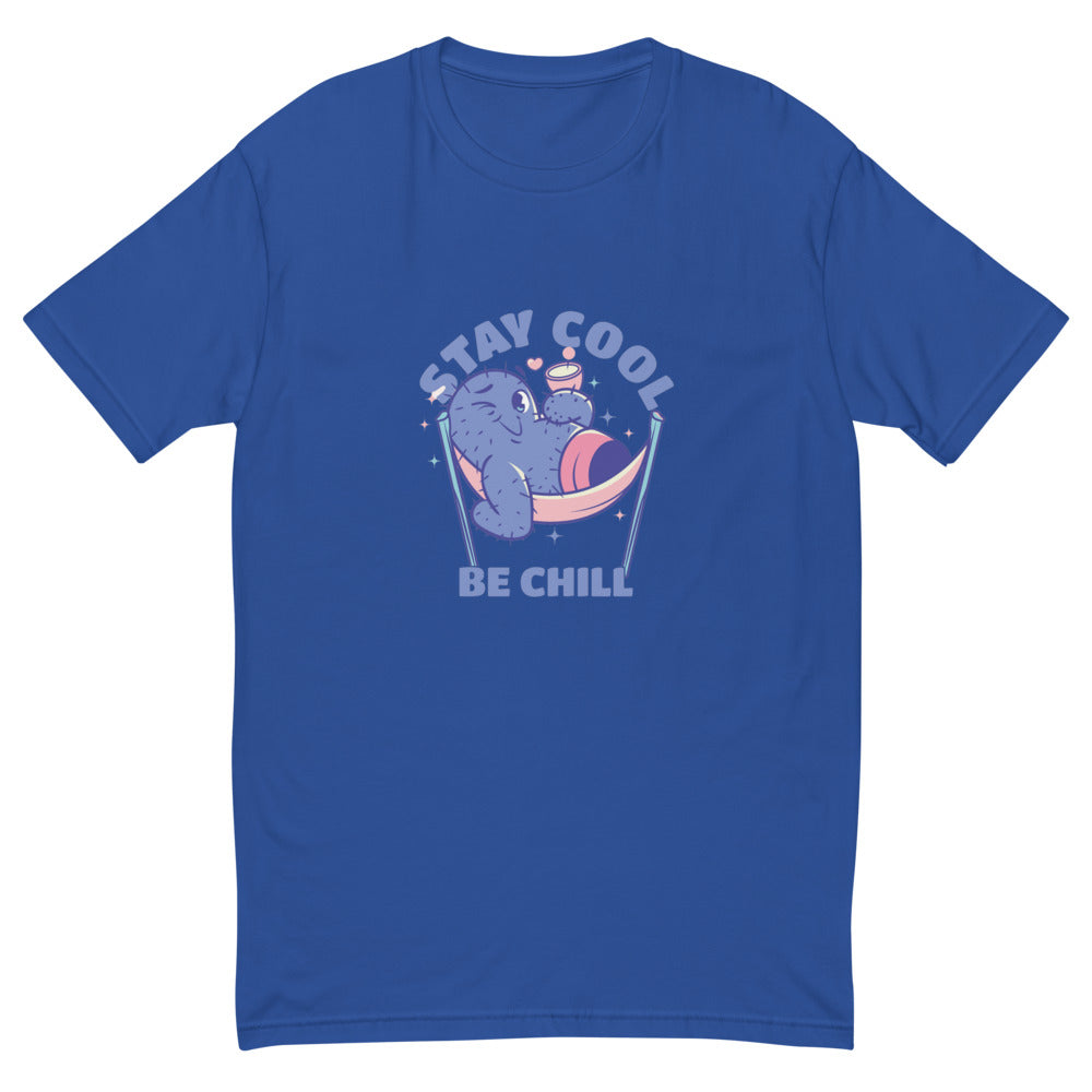 Stay cool be chill | Men's Fitted T-Shirt | Next Level 3600