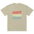 Find the beauty in every day | Men's Oversized Faded T-Shirt | AS Colour 5082