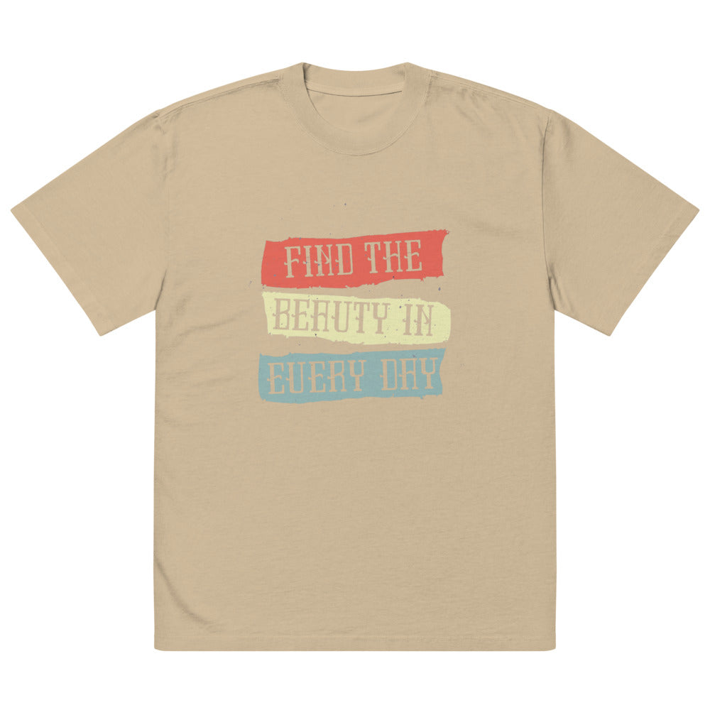 Find the beauty in every day | Men's Oversized Faded T-Shirt | AS Colour 5082