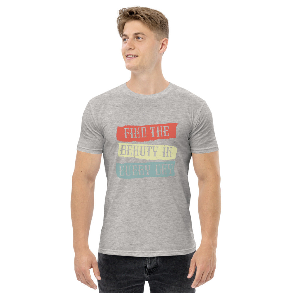 Find the beauty in every day | Men's Staple T-Shirt | AS Colour 5001