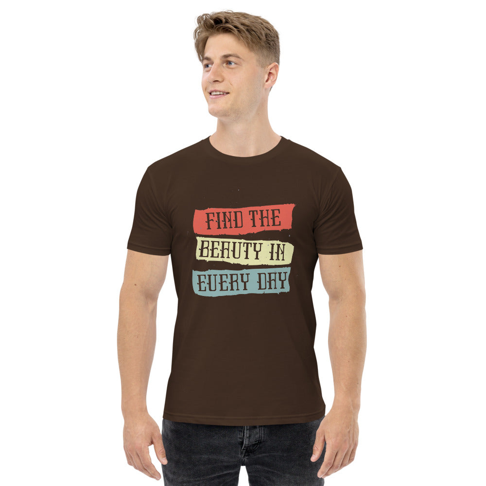 Find the beauty in every day | Men's Staple T-Shirt | AS Colour 5001
