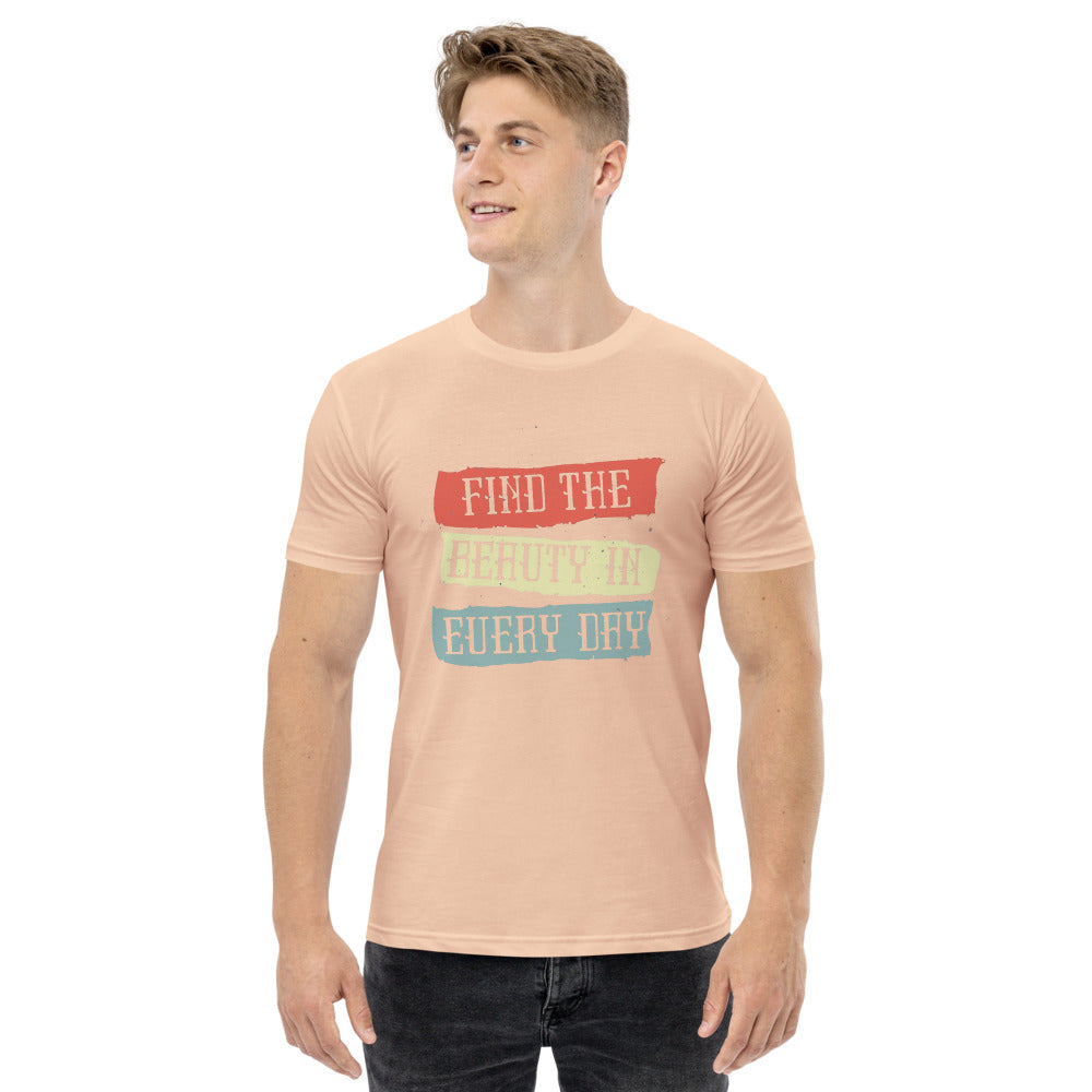 Find the beauty in every day | Men's Staple T-Shirt | AS Colour 5001