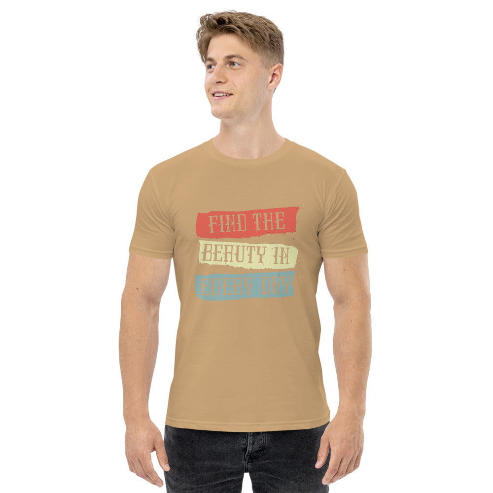 Find the beauty in every day | Men's Staple T-Shirt | AS Colour 5001
