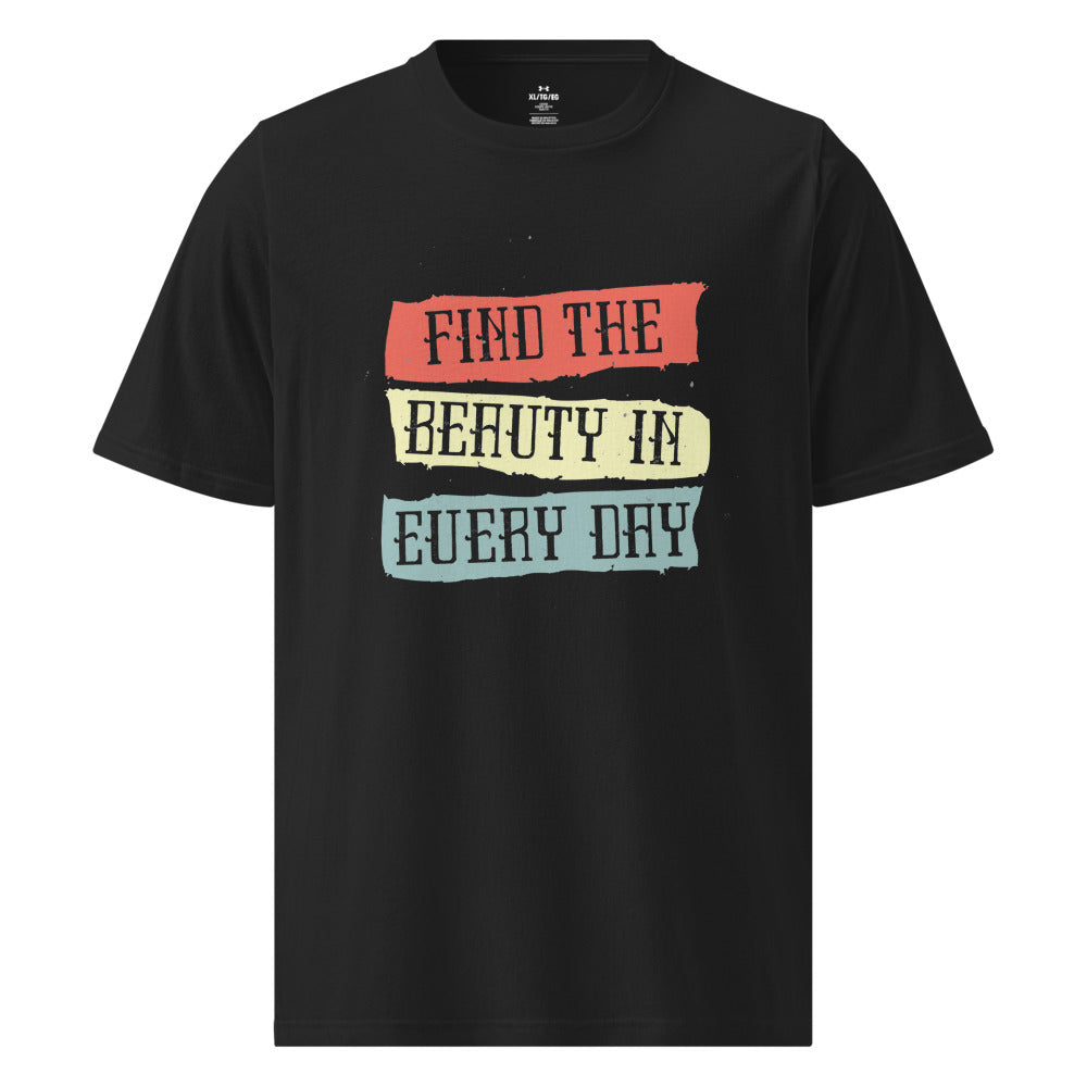 Find the beauty in every day | Men's Under Armour Athletic T-Shirt | 1383264