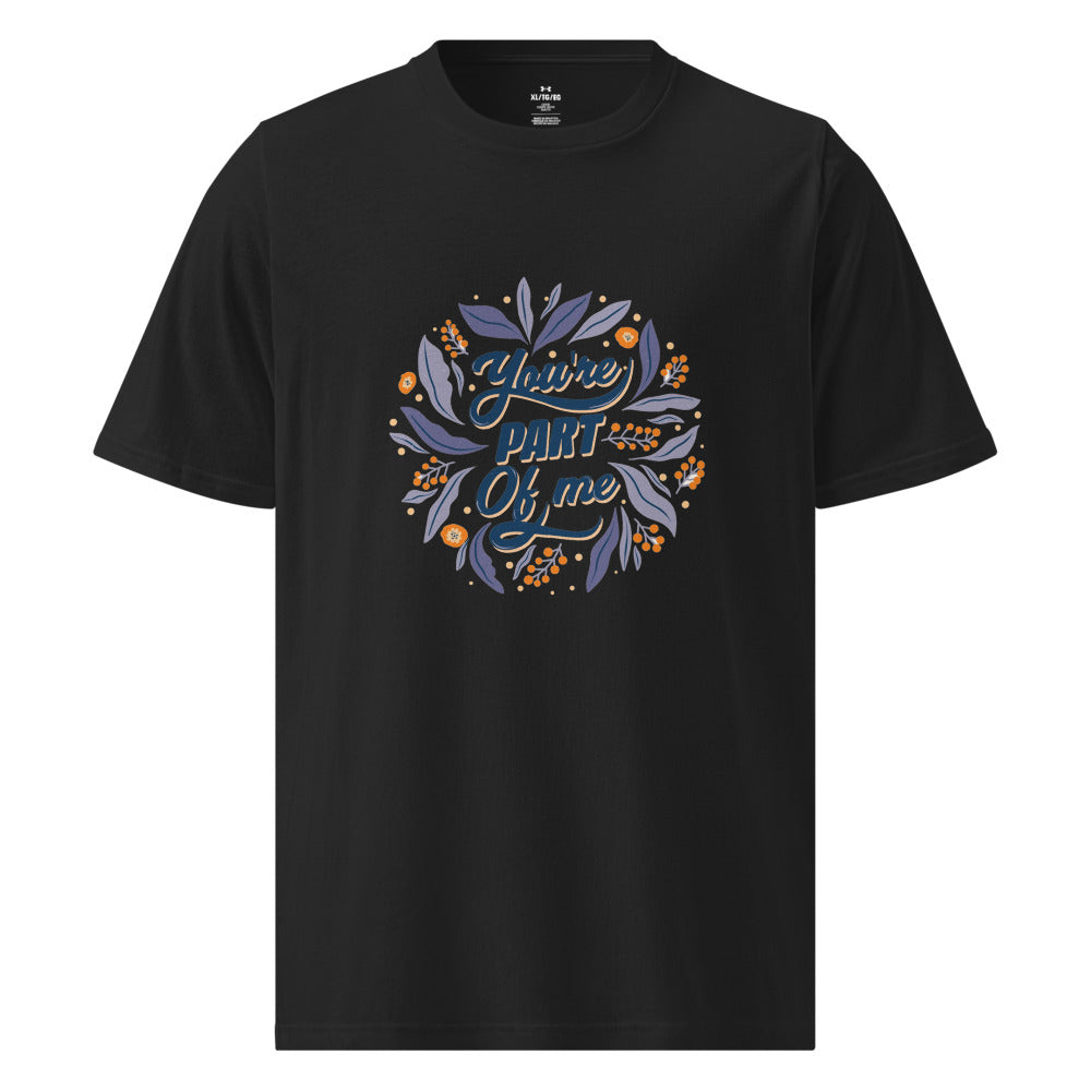 You're PART Of me | Men's Under Armour Athletic T-Shirt | 1383264