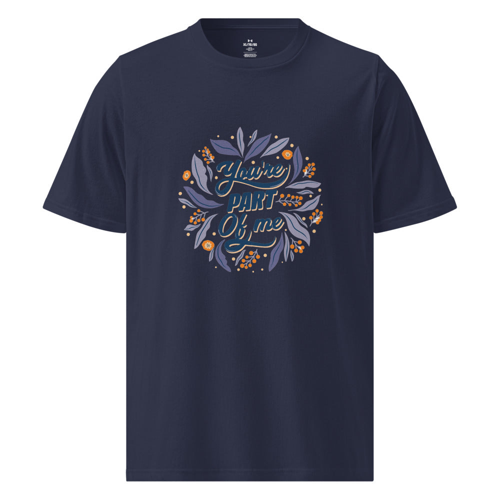 You're PART Of me | Men's Under Armour Athletic T-Shirt | 1383264