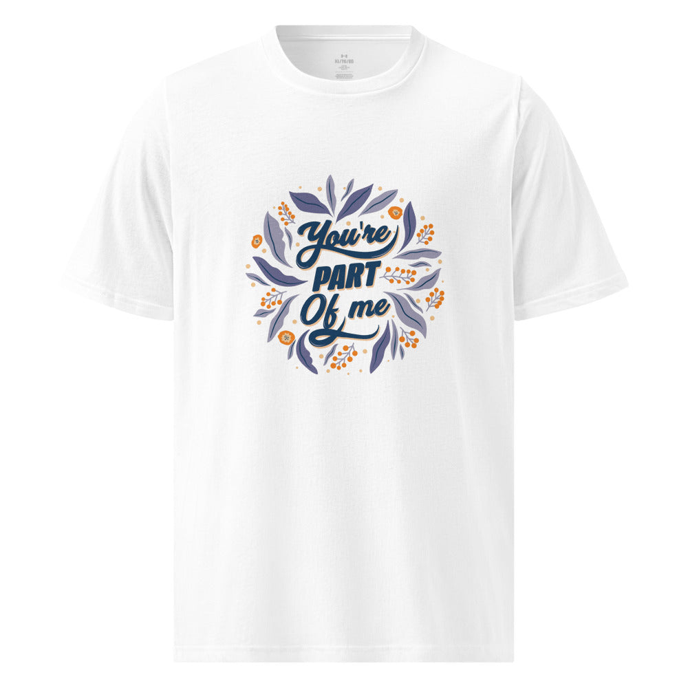 You're PART Of me | Men's Under Armour Athletic T-Shirt | 1383264