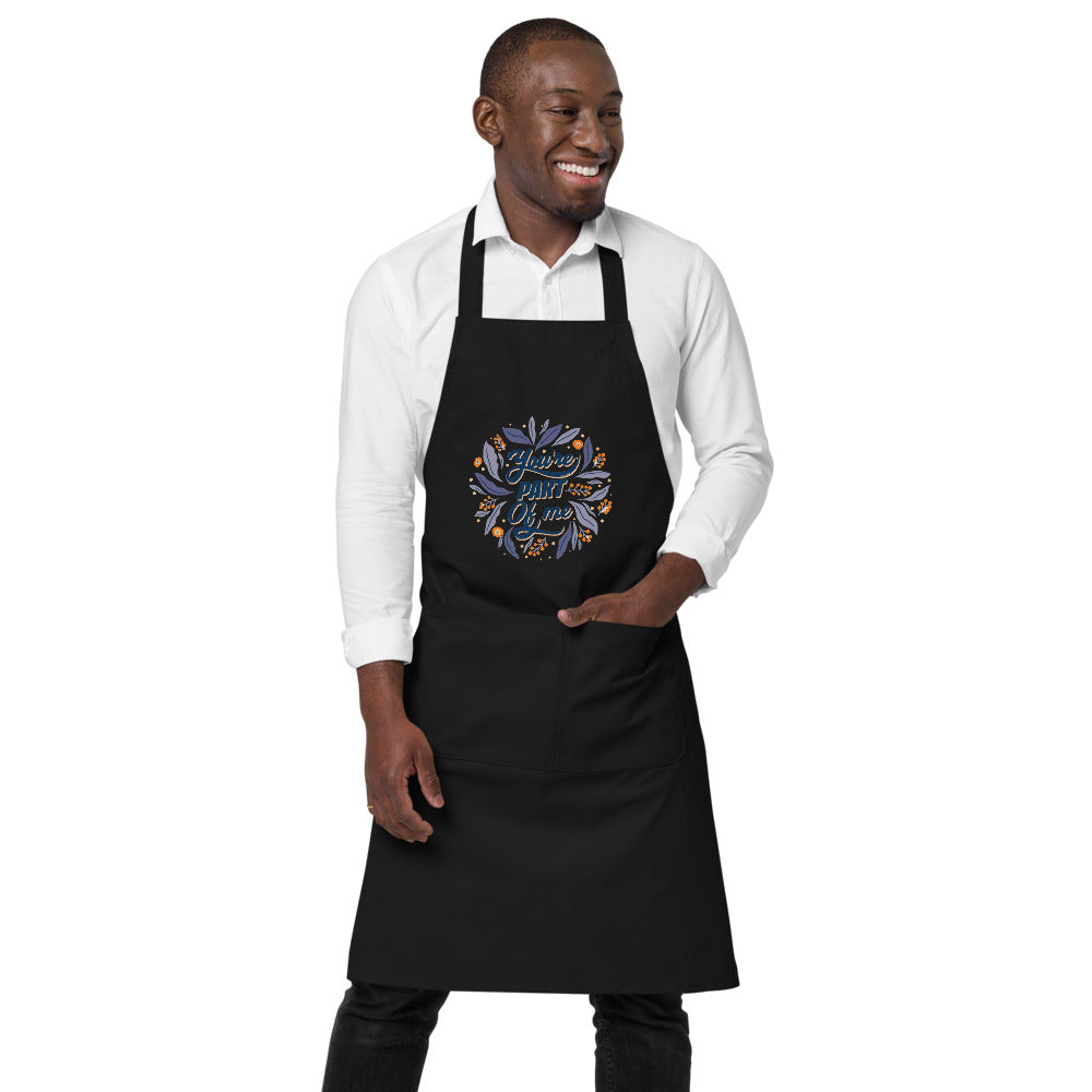 You're PART Of me | Organic Cotton Apron | SOL'S 03569