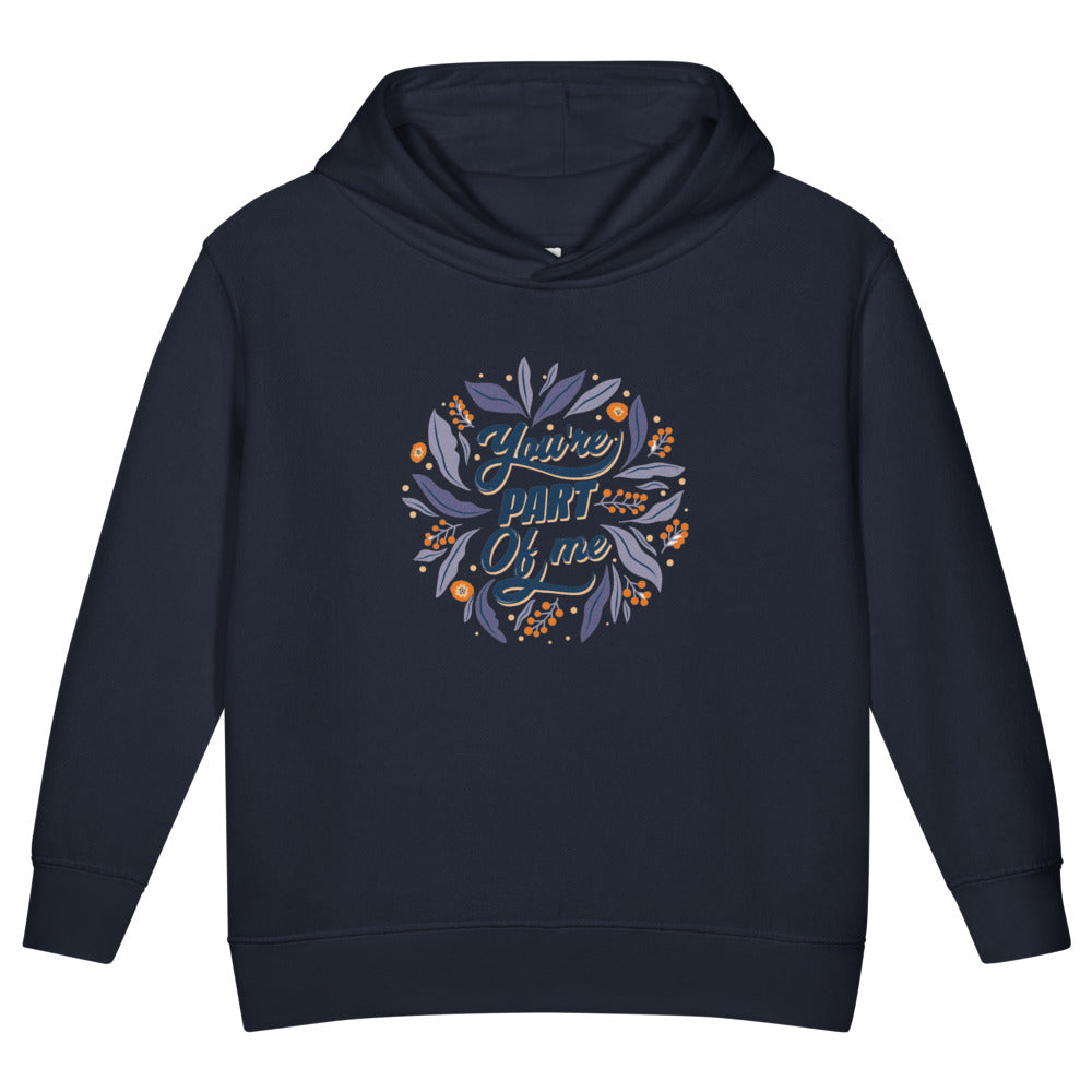 You're PART Of me | Toddler Pullover Fleece Hoodie | Rabbit Skins 3326