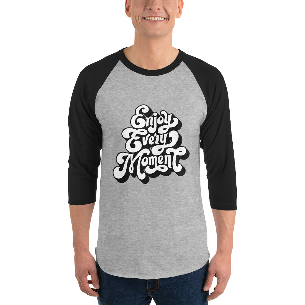 Enjoy every moments white | Unisex 3/4 Sleeve Raglan Shirt | Tultex 245