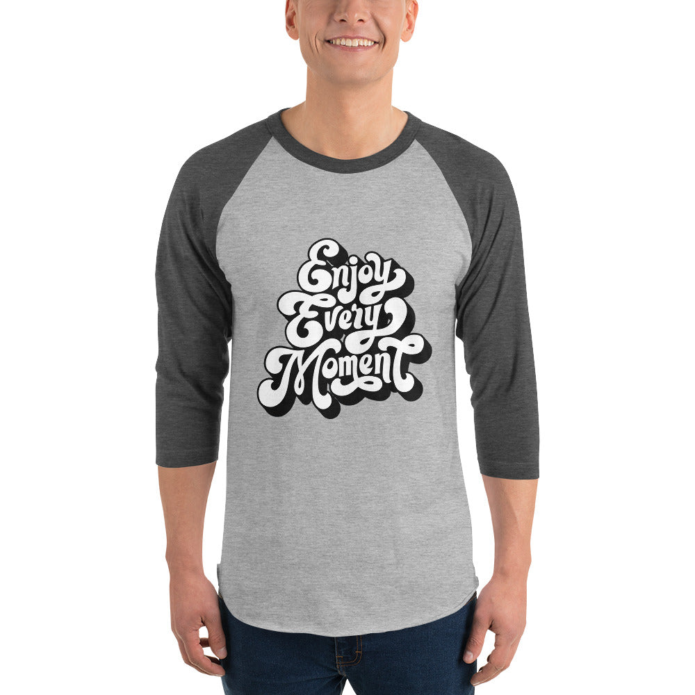 Enjoy every moments white | Unisex 3/4 Sleeve Raglan Shirt | Tultex 245