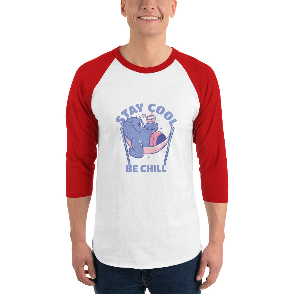 Stay cool be chill | Unisex 3/4 Sleeve Raglan Shirt | Tultex 245