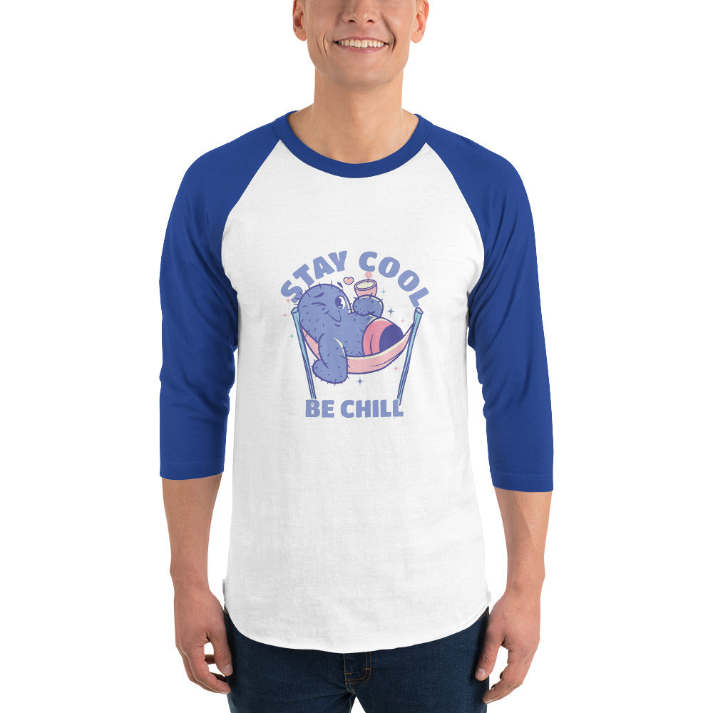 Stay cool be chill | Unisex 3/4 Sleeve Raglan Shirt | Tultex 245