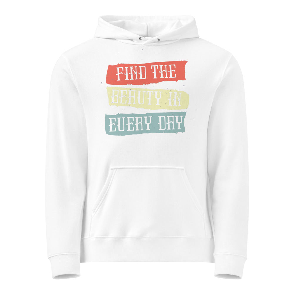 Find the beauty in every day | Unisex Basic Hoodie | Printstar 00216-MLH