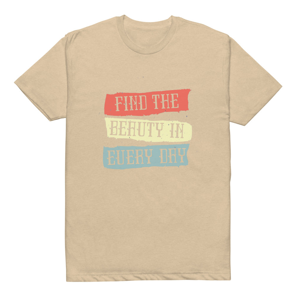 Find the beauty in every day | Unisex CVC T-shirt | Next Level 6210