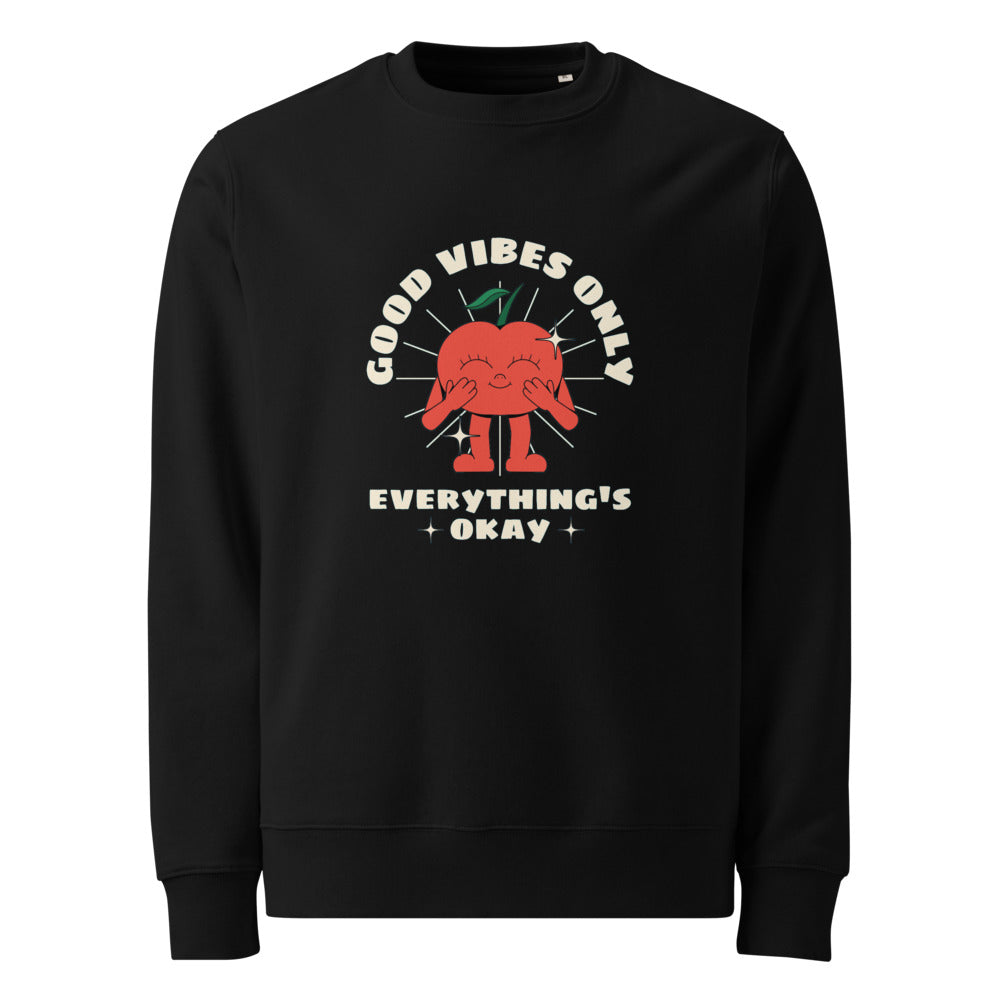 Good vides only - everything's okay | Unisex Eco Changer 2.0 Sweatshirt | Stanley/Stella STSU178