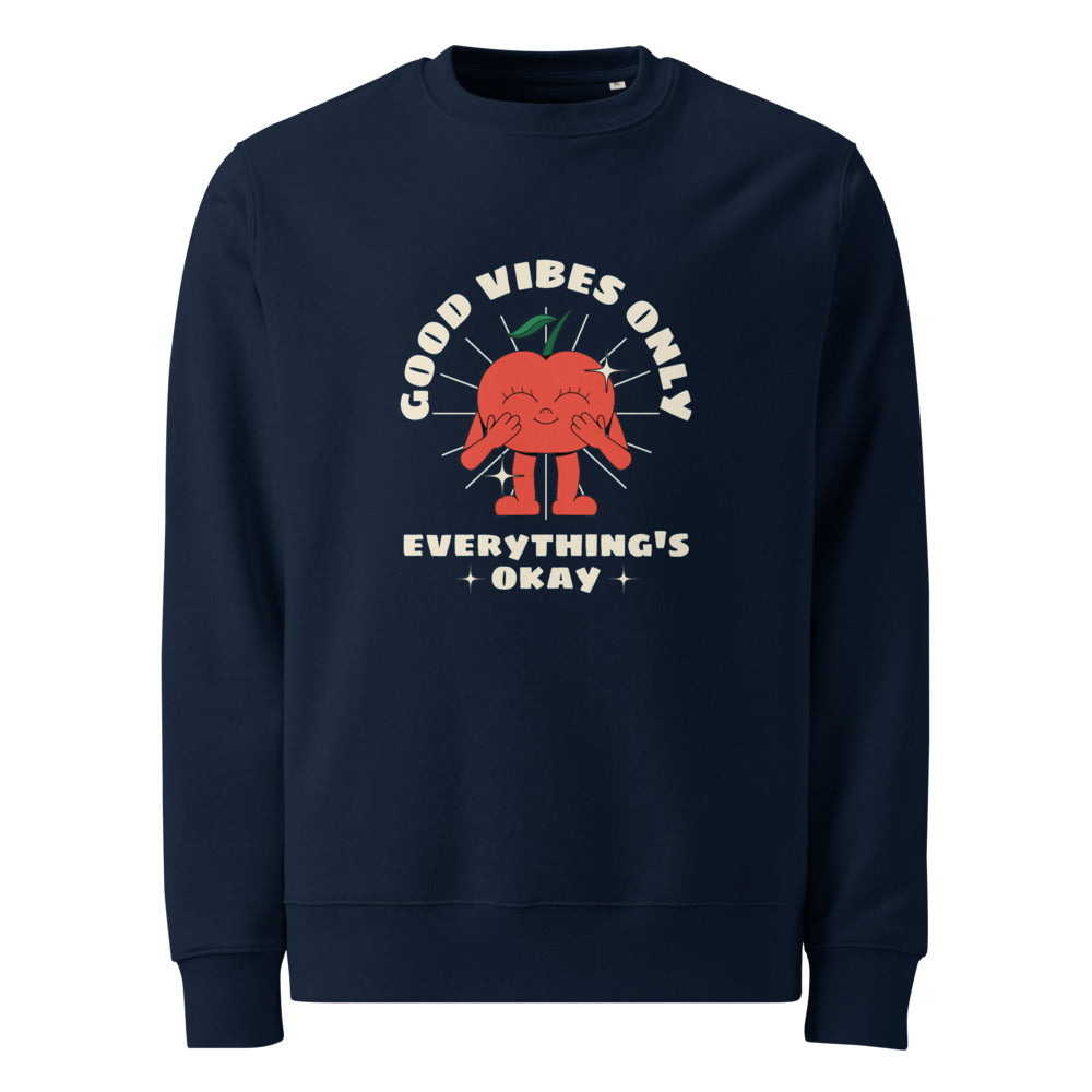 Good vides only - everything's okay | Unisex Eco Changer 2.0 Sweatshirt | Stanley/Stella STSU178