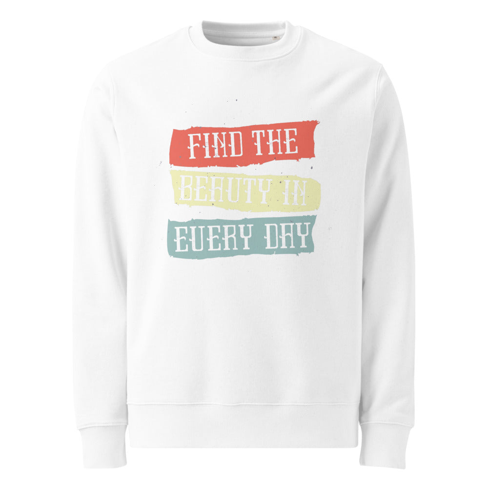 Find the beauty in every day | Unisex Eco Changer 2.0 Sweatshirt | Stanley/Stella STSU178