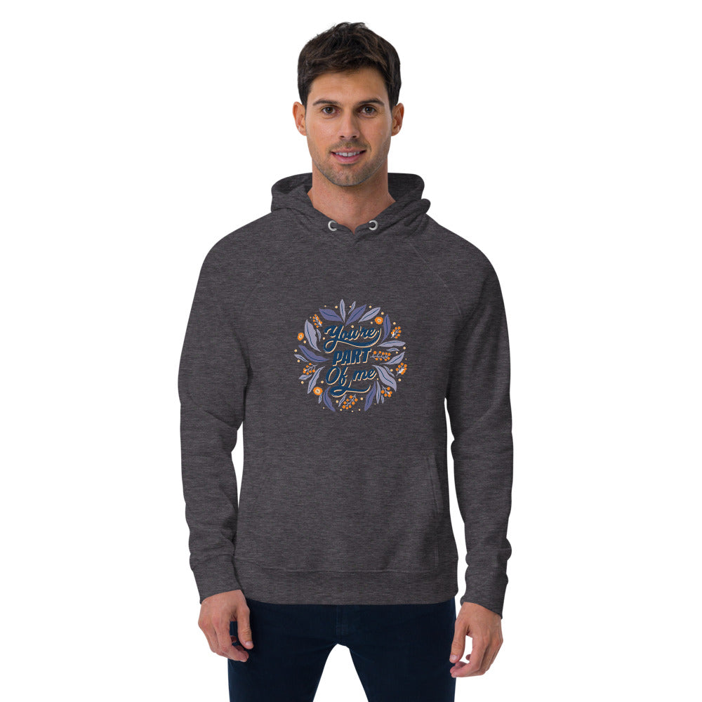 You're PART Of me | Unisex Eco Raglan Hoodie | SOL'S 03568