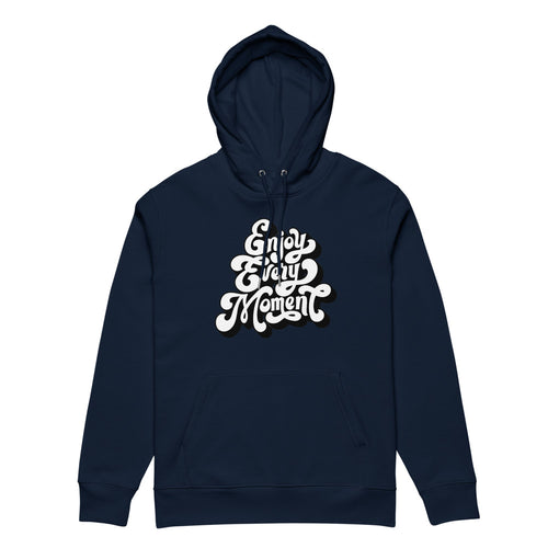 Enjoy every moments white | Unisex Essential Eco Cruiser 2.0 Hoodie | Stanley/Stella STSU177