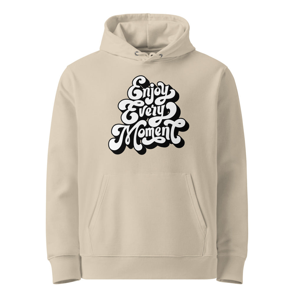 Enjoy every moments white | Unisex Essential Organic Cruiser 2.0 Hoodie | Stanley/Stella SASU003