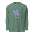 Stay cool be chill | Unisex Garment-Dyed Heavyweight Long Sleeve Shirt | Comfort Colors 6014
