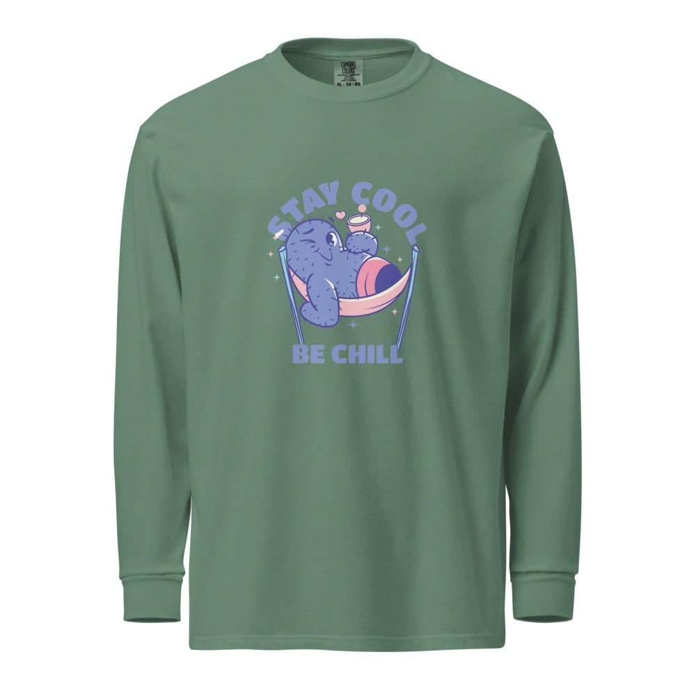 Stay cool be chill | Unisex Garment-Dyed Heavyweight Long Sleeve Shirt | Comfort Colors 6014