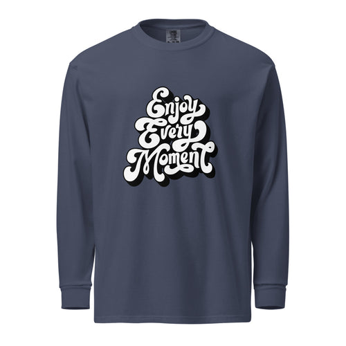 Enjoy every moments white | Unisex Garment-Dyed Heavyweight Long Sleeve Shirt | Comfort Colors 6014
