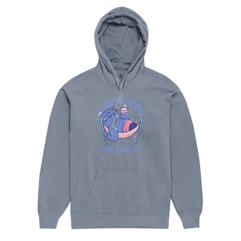 Stay cool be chill | Unisex Garment-Dyed Hooded Sweatshirt I Comfort Colors 1567