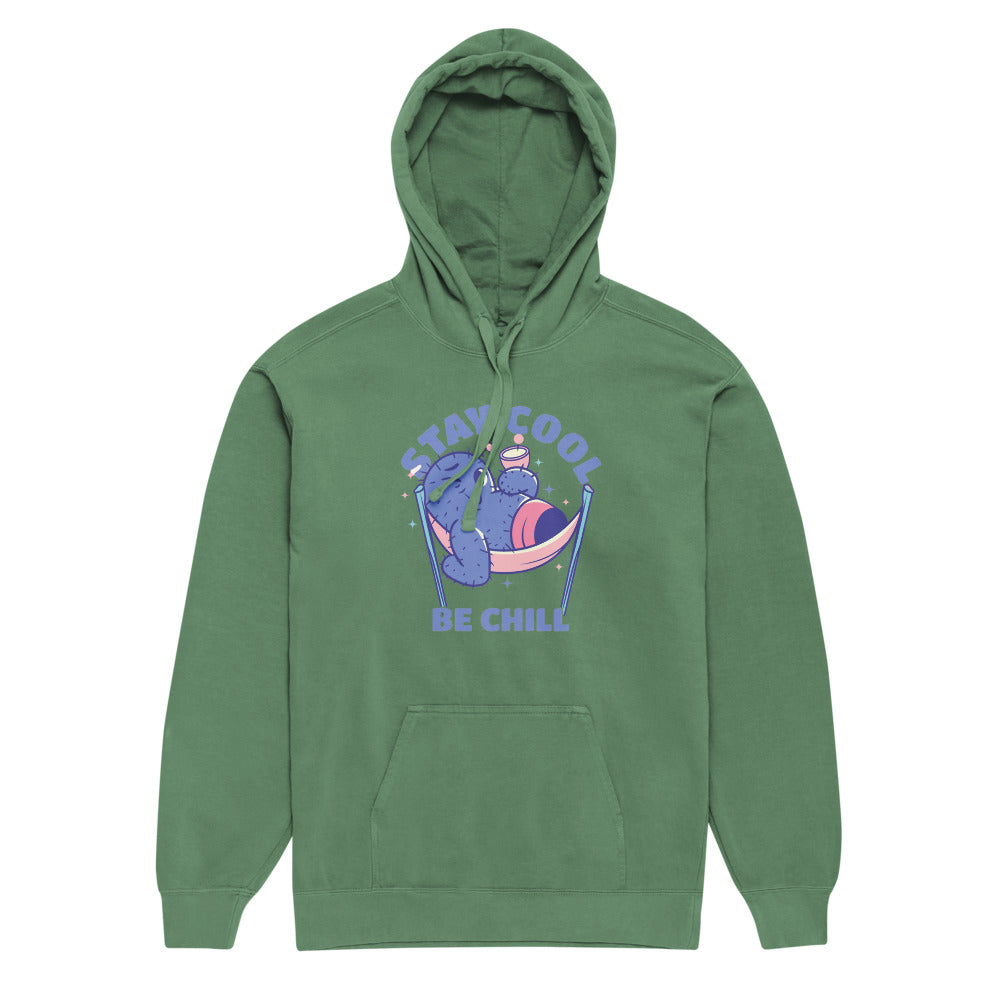 Stay cool be chill | Unisex Garment-Dyed Hooded Sweatshirt I Comfort Colors 1567