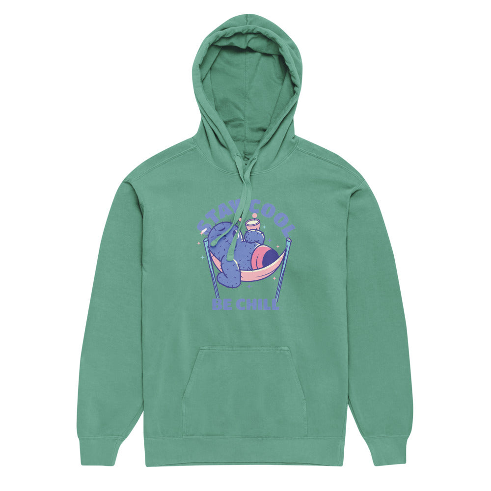 Stay cool be chill | Unisex Garment-Dyed Hooded Sweatshirt I Comfort Colors 1567