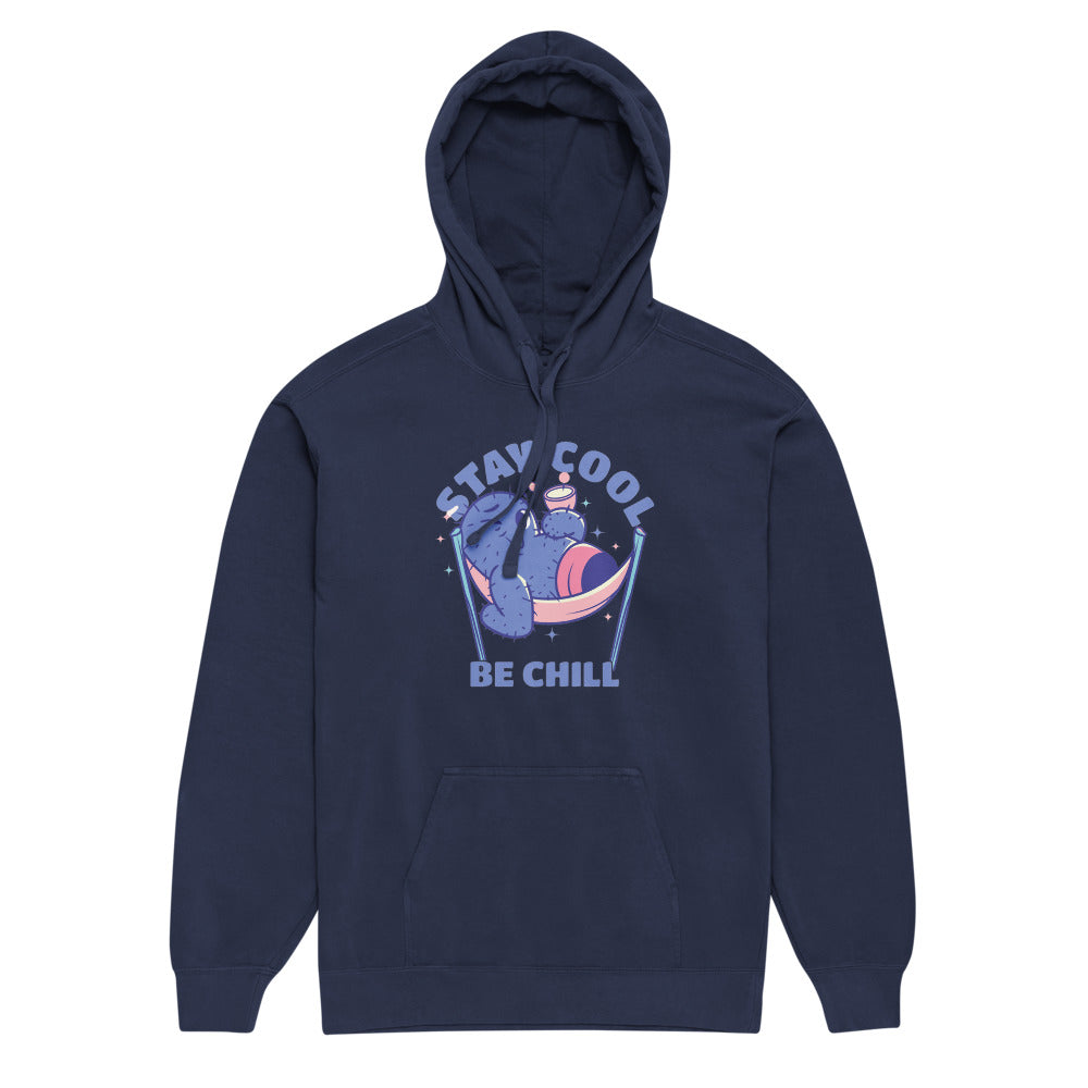 Stay cool be chill | Unisex Garment-Dyed Hooded Sweatshirt I Comfort Colors 1567