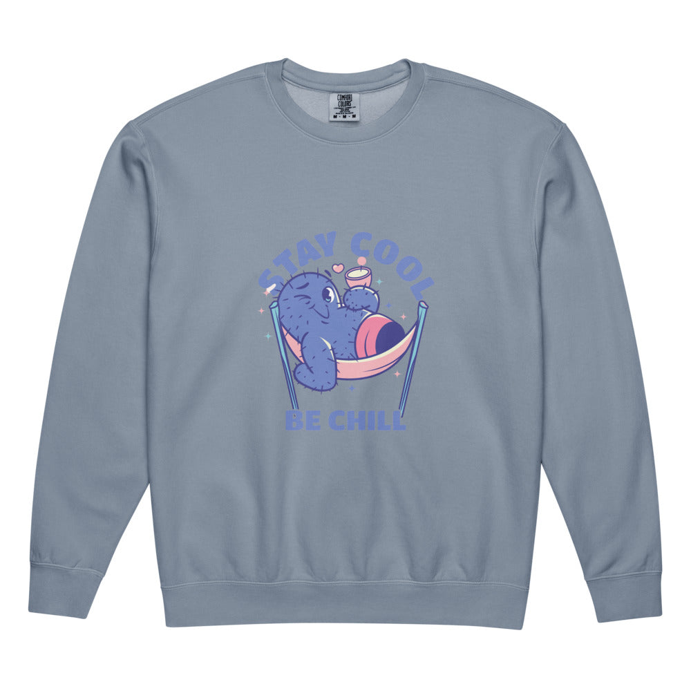 Stay cool be chill | Unisex Garment-Dyed Lightweight Fleece Crewneck Sweatshirt I Comfort Colors 1466