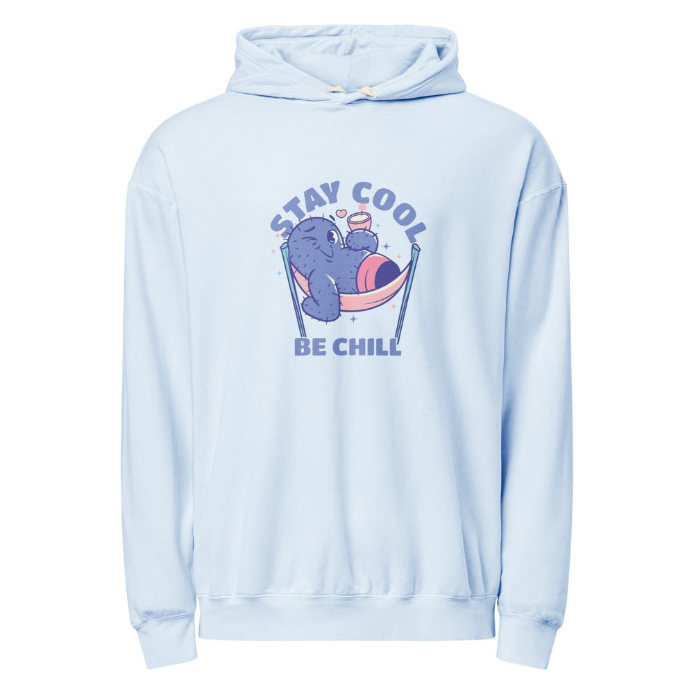 Stay cool be chill | Unisex Garment-Dyed Lightweight Fleece Hooded Sweatshirt I Comfort Colors 1467