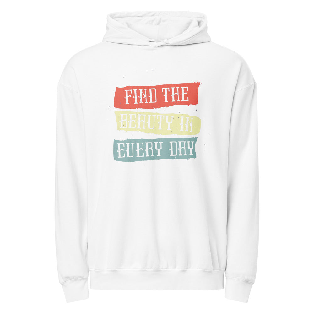 Find the beauty in every day | Unisex Garment-Dyed Lightweight Fleece Hooded Sweatshirt I Comfort Colors 1467