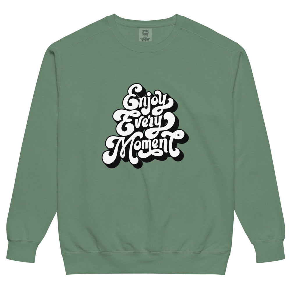 Enjoy every moments white | Unisex Garment-Dyed Sweatshirt | Comfort Colors 1566