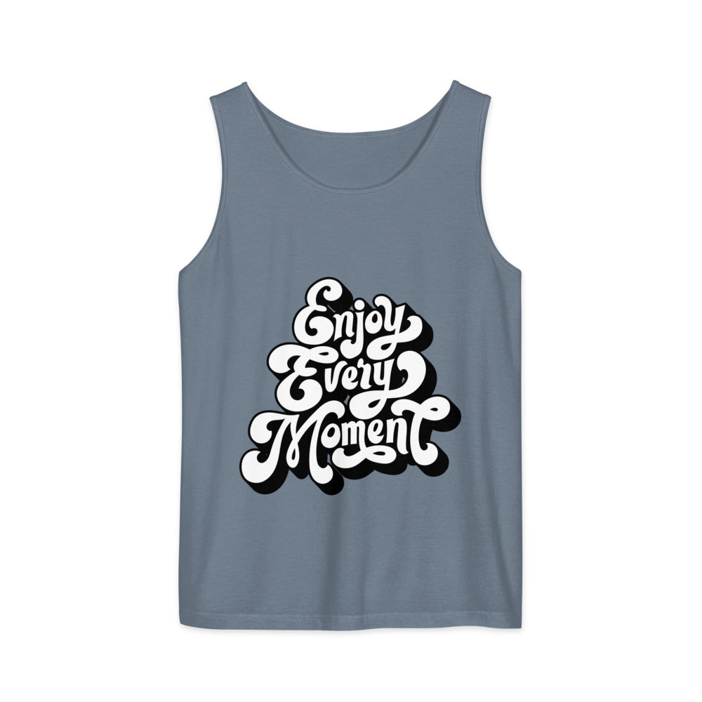 Enjoy every moments white | Unisex Garment-Dyed Tank Top | Comfort Colors 9360