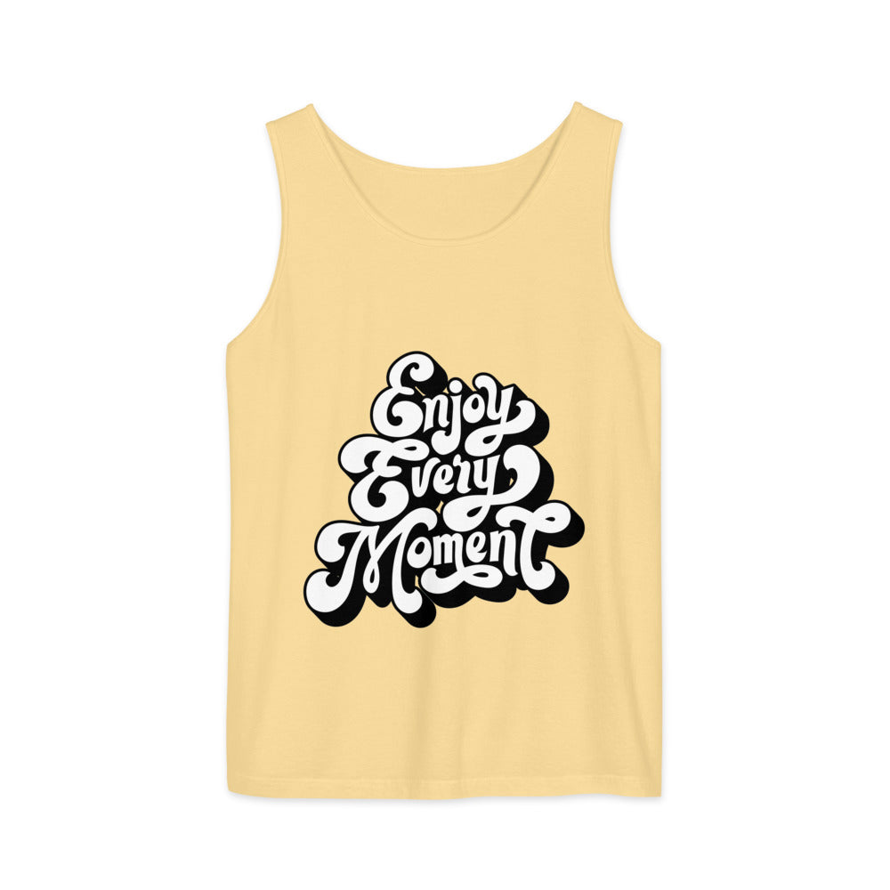 Enjoy every moments white | Unisex Garment-Dyed Tank Top | Comfort Colors 9360